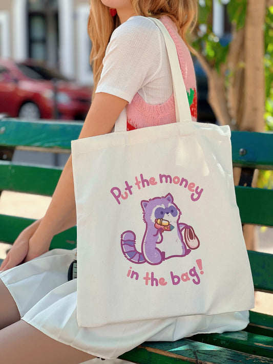 Put the Money in the Bag! Tote Bag